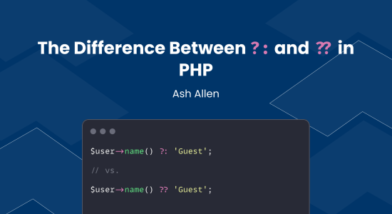 The Difference Between ?: and ?? in PHP