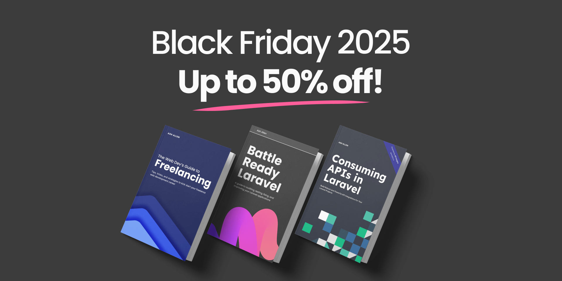 Get up to 50% off my books with Black Friday 2025 discounts. I am offering 30% off "Battle Ready Laravel" and "Consuming APIs in Laravel". I'm also offering 50% off "The Web Dev's Guide to Freelancing".