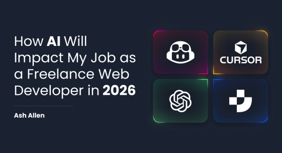 How AI Will Impact My Job as a Freelance Web Developer in 2026