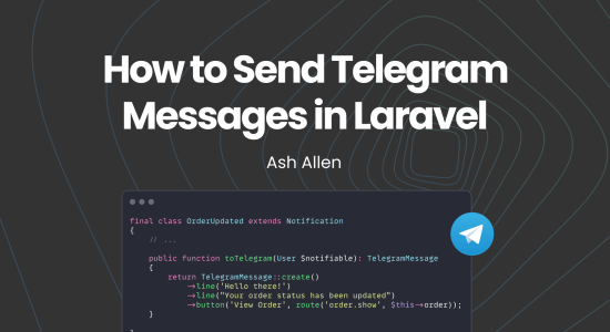 How to Send Telegram Messages in Laravel